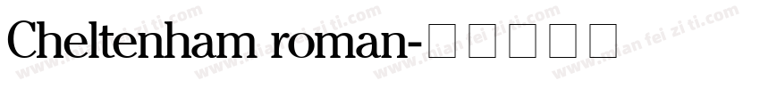 Cheltenham roman字体转换